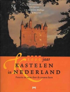 1000 jaar Kastelen in Nederland