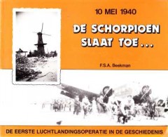 De Schorpioen slaat toe . . .10 mei 1940