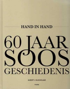 24/7 Rotterdamse Loodsen & Hand in Hand 60 Jaar Soos Geschiedenis