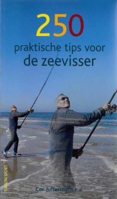 250 praktische tips voor de zeevisser