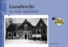 Loosdrecht in oude ansichten