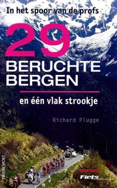 29 Beruchte bergen en één vlak strookje