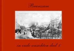 Brunssum in oude ansichten deel 1