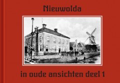 Nieuwolda in oude ansichten deel 1