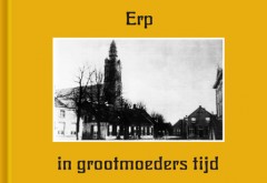 Erp in grootmoeders tijd