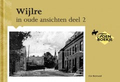 Wijlre in oude ansichten deel 2