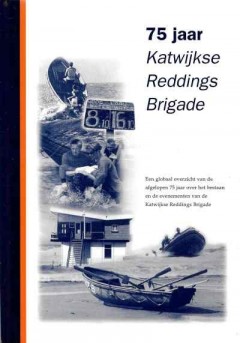 75 jaar Katwijkse Reddings Brigade