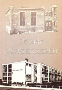 75 Jaar Zorg en Zegen