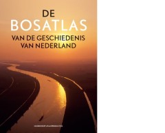 De Bosatlas van de geschiedenis van Nederland