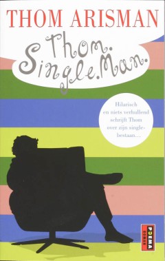 Thom. Single. Man