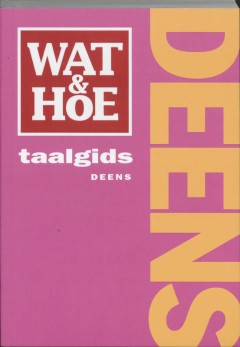 Wat En Hoe Deens Taalgids