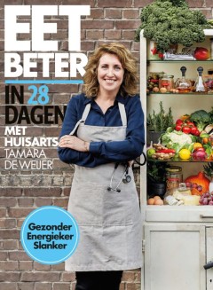 Eet beter in 28 dagen met huisarts Tamara de Weijer