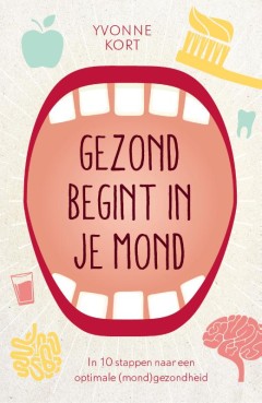 Gezond begint in je mond