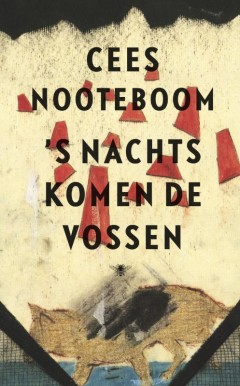 's Nachts Komen De Vossen