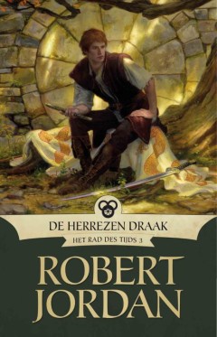 Het Rad des Tijds 3 -   De herrezen draak