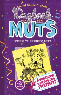 Dagboek van een muts 2 -   Zoek 't lekker uit!