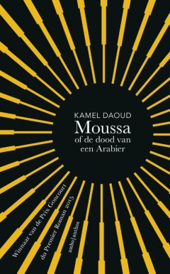 Moussa of de dood van een Arabier