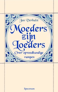 Moeders Zijn Loeders