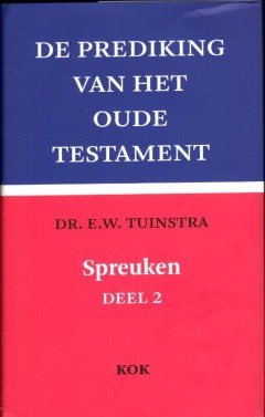 De prediking van het Oude Testament - Spreuken 2