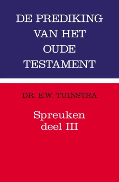 Prediking van het Oude Testament (POT)  -  Spreuken 3