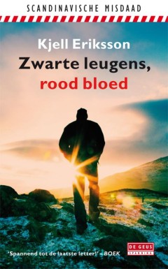 Zwarte leugens, rood bloed