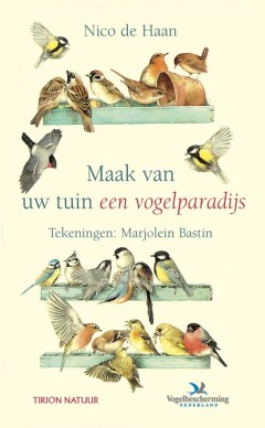 Maak Van Uw Tuin Een Vogelparadijs