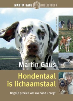 Hondentaal is lichaamstaal / druk 4