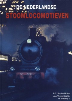 De Nederlandse stoomlocomotieven