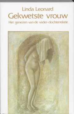 Ontwikkelingen in de Jungiaanse psychologie - Gekwetste vrouw
