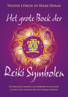 Het Grote Boek der Reiki Symbolen