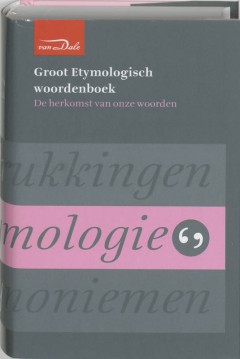 Groot Etymologisch woordenboek
