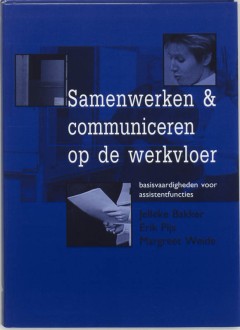 Samenwerken & communiceren op de werkvloer
