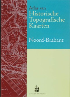 Atlas Historische Topografische Kaarten  Noord-Brabant