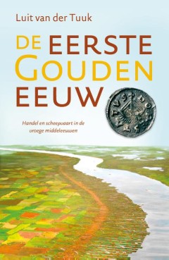 De eerste Gouden Eeuw