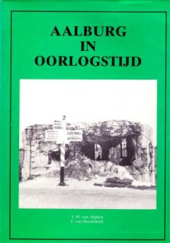 Aalburg in oorlogstijd