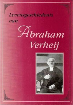 Levensgeschiedenis van Abraham Verheij