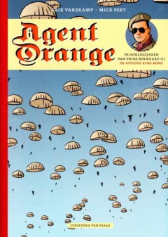 Agent Orange / De oorlogsjaren van Prins Bernhard III