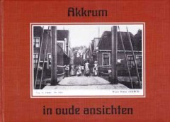 Akkrum in oude ansichten