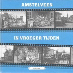 Amstelveen in vroeger tijden