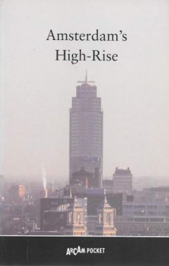 Amsterdam's High-Rise