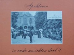 Apeldoorn in oude ansichten (deel 2)