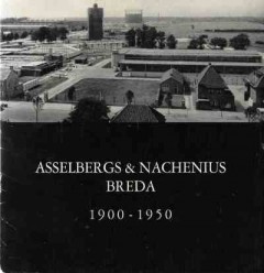 Asselbergs & Nachenius Breda 1900 - 1950