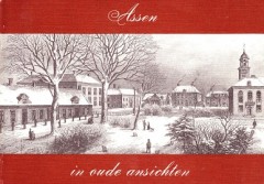 Assen in oude ansichten   