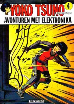 Avonturen met elektronika , Yoko Tsuno nr 4