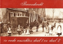 Barendrecht in oude ansichten deel 1 en deel 2