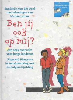 Ben jij ook op mij?