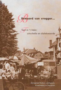 Bewaord van vrogger . . .