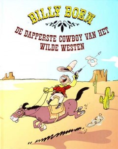 Billy Boem, De dapperste cowboy van het wilde westen