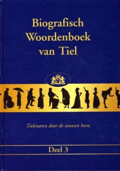 Biografisch woordenboek van Tiel 