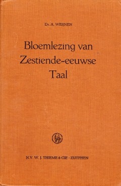 Bloemlezing van Zestiende-eeuwse Taal